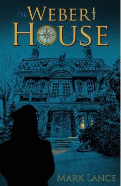 The Weber House - Mark Lance