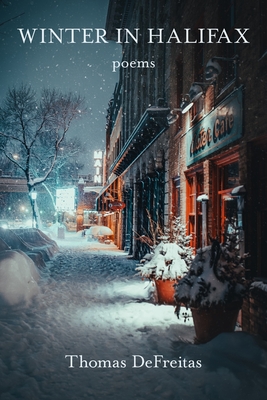 Winter in Halifax - Thomas Defreitas