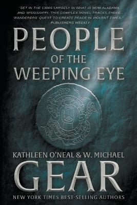 People of the Weeping Eye - Kathleen O'neal Gear