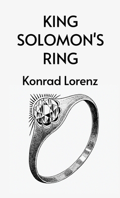 King Solomon's Ring - Konrad Lorenz