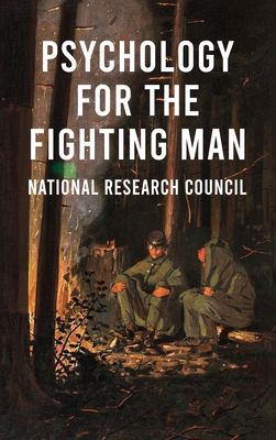 Coperta cărții 'Psychology For The Fighting Man Hardcover - National Research Council'