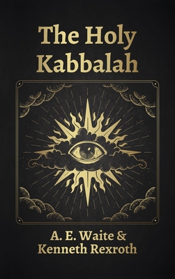 Holy Kabbalah Hardcover - A. E. Waite
