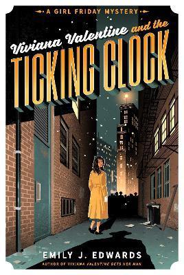 Viviana Valentine and the Ticking Clock - Emily J. Edwards