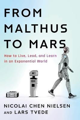 From Malthus to Mars - Nicolai Chen Nielsen