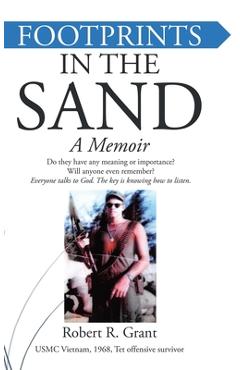 Poza produsului Footprints In The Sand: A Memoir - Robert R. Grant