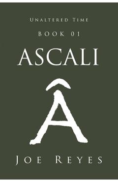 Coperta cărții 'Ascali: Book 01 - Joe Reyes'
