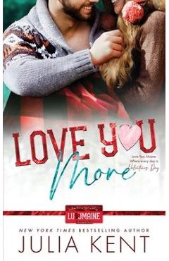 Coperta cărții 'Love You More - Julia Kent'