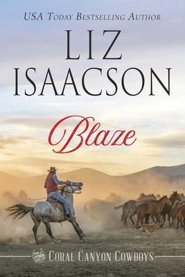 Blaze - Liz Isaacson
