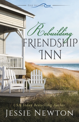 Rebuilding Friendship Inn - Jessie Newton