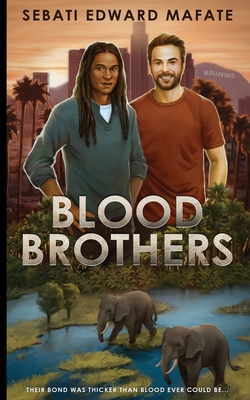Blood Brothers - Sebati Edward Mafate