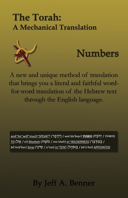 The Torah: A Mechanical Translation - Numbers - Jeff A. Benner