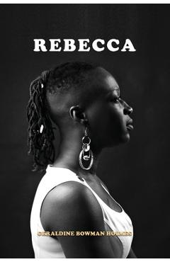 Poza produsului Rebecca - Geraldine Bowman Holmes