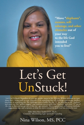Let's Get UnStuck! - Pcc Nina Wilson