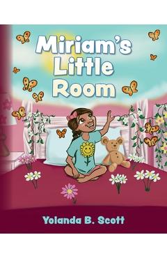 Coperta cărții 'Miriam's little Room - Yolanda B. Scott'