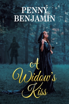 A Widow's Kiss - Penny Benjamin