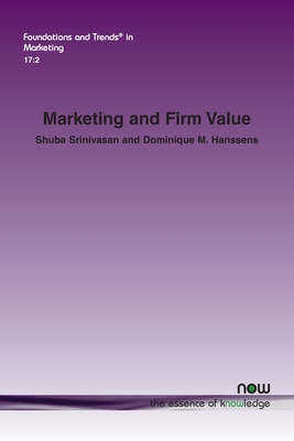 Marketing and Firm Value - Shuba Srinivasan