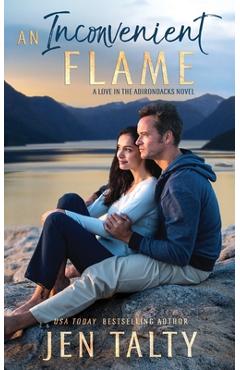 Poza produsului An Inconvenient Flame - Jen Talty