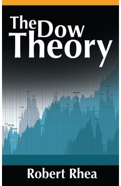The Dow Theory - Robert Rhea