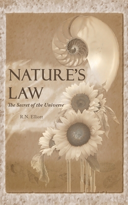 Nature's law: The secret of the universe (Elliott Wave) - Ralph Nelson Elliott