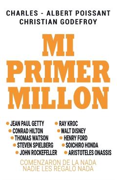 Mi Primer Millon - Christian Godefroy