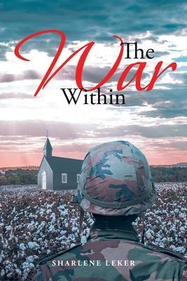 The War Within - Sharlene Leker