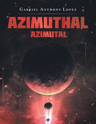 Azimuthal (Azimutal) - Gabriel Lopez