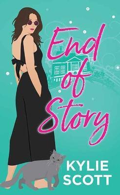 End of Story - Kylie Scott