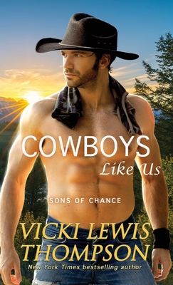 Cowboys Like Us - Vicki Lewis Thompson