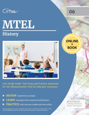 MTEL History (06) Study Guide: Test Prep and Practice Questions for the Massachusetts Test for Educator Licensure - Cox