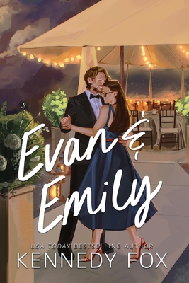 Evan & Emily - Kennedy Fox