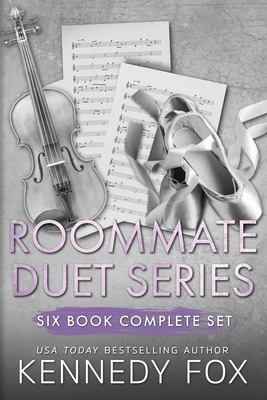 Roommate Duet Series: Six Book Complete Set - Kennedy Fox