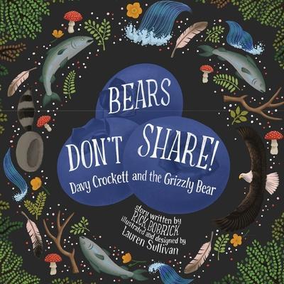 Bears Don't Share - Rick Bobrick