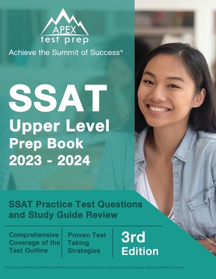 SSAT Upper Level Prep Book 2023-2024: SSAT Practice Test Questions and Study Guide Review [3rd Edition] - J. M. Lefort