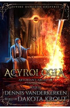 Coperta cărții 'Acyrologia: A Divine Dungeon Series - Dakota Krout'