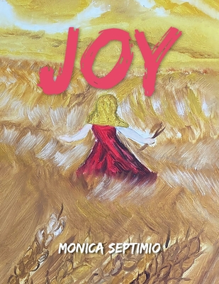 Joy (Portuguese Edition) - Monica Septimio