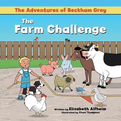 The Farm Challenge - Elizabeth Alfheim