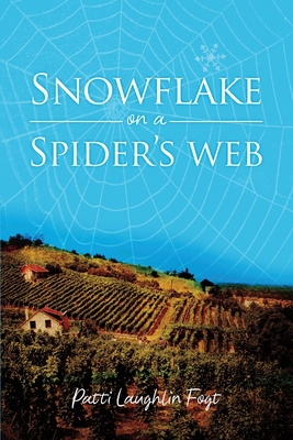 Snowflake on a Spider's Web - Patti Laughlin Fogt