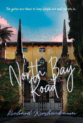 North Bay Road - Richard Kirshenbaum