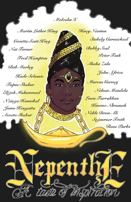 Nepenthe: A Taste of Inspiration - James Nathaniel Evans