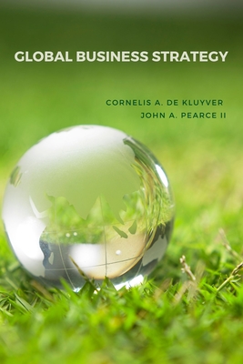 Global Business Strategy - Cornelis A. De Kluyver