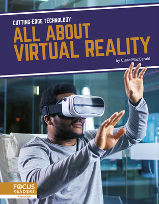 All about Virtual Reality - Clara Maccarald