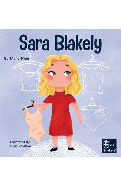 Coperta cărții 'Sara Blakely: A Kid's Book About Redefining What Failure Truly Means - Mary Nhin'