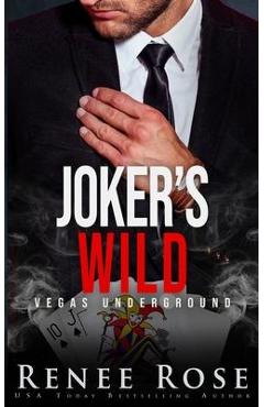Poza produsului Joker's Wild - Renee Rose