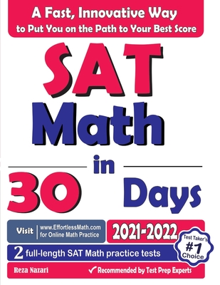 SAT Math in 30 Days: The Most Effective SAT Math Crash Course - Reza Nazari
