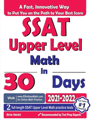 Coperta cărții 'SSAT Upper Level Math in 30 Days: The Most Effective SSAT Upper Level Math Crash Course - Reza Nazari'