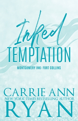 Inked Temptation - Special Edition - Carrie Ann Ryan