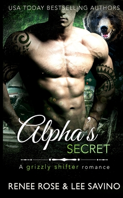 Alpha's Secret - Renee Rose