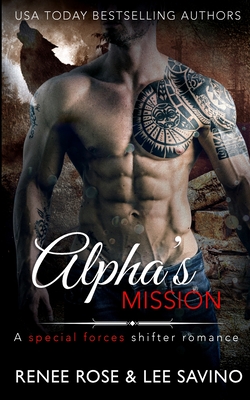 Alpha's Mission - Renee Rose