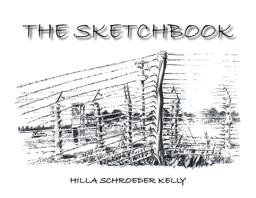 The Sketchbook - Hilla Schroeder Kelly