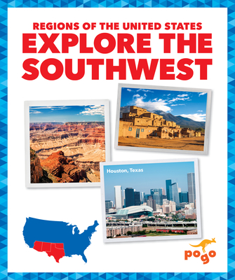 Explore the Southwest - Spanier Kristine Mlis